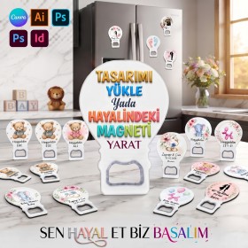 01 - Balon Açacak Magnet Tasarla