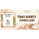 Takı Kartı Modelleri